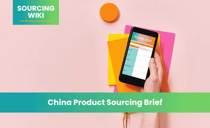 China Product Sourcing Brief